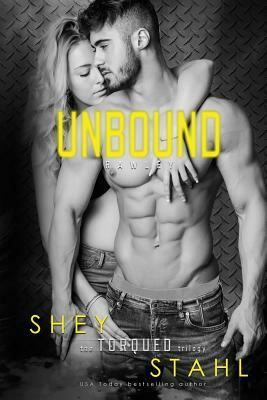 Unbound by Shey Stahl