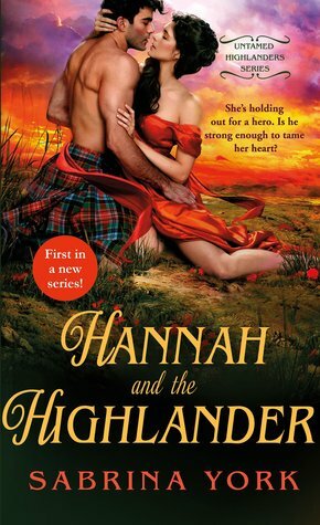 Hannah and the Highlander by Sabrina York