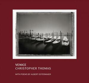Venice in Solitude: Christopher Thomas by Ira Stehmann