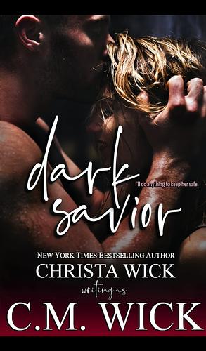 Dark Savior by Christa Wick