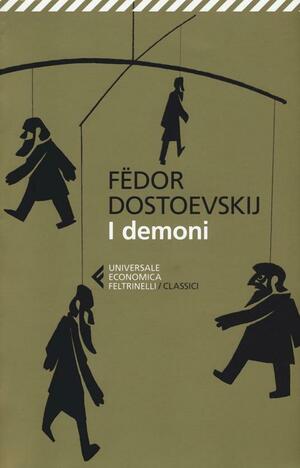 I demoni by Fyodor Dostoevsky