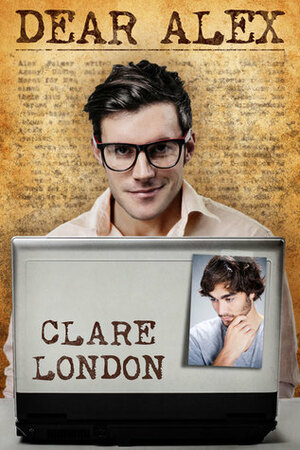 Dear Alex by Clare London