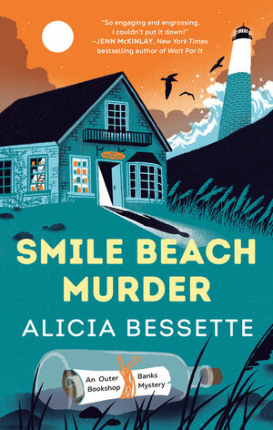 Smile Beach Murder by Alicia Bessette