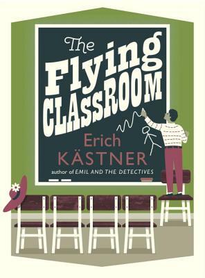 The Flying Classroom by Erich Kästner