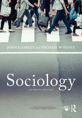 Sociology by Michael Flota, John Farley