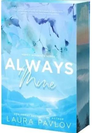 Always Mine by Laura Pavlov