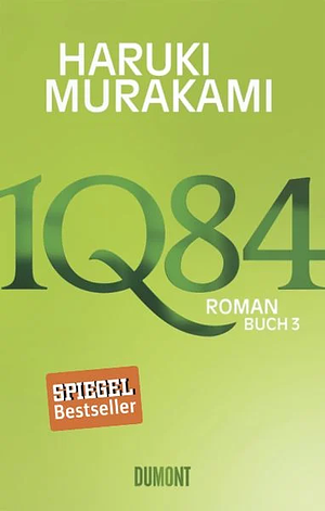 1Q84. Buch 3 by Ursula Gräfe, Haruki Murakami