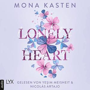 Lonely Heart : Scarlet Luck 1 by Mona Kasten, Mona Kasten