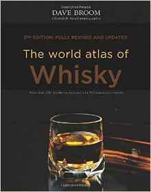 The World Atlas of Whisky by Dave Broom