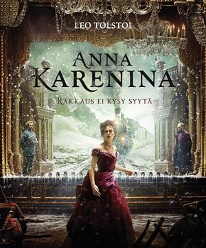 Anna Karenina by Leo Tolstoy