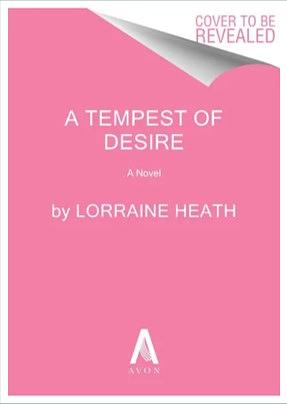 A Tempest of Desire by Lorraine Heath