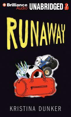 Runaway by Kristina Dunker