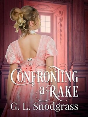 Confronting a Rake by G.L. Snodgrass