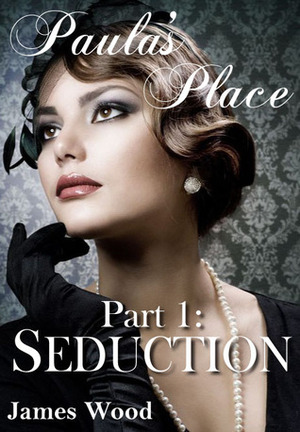 Seduction by James Wood