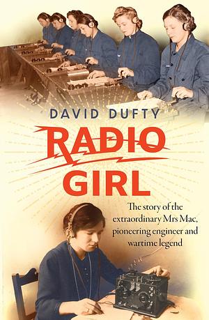 Radio Girl by David Dufty, David Dufty