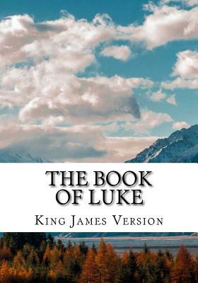 The Book of Luke (KJV) (Large Print) by King James Version