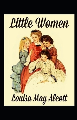 Little Women Annotated by Louisa May Alcott