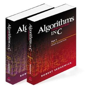 Algorithms in C, Parts 1-5 (Bundle): Fundamentals, Data Structures, Sorting, Searching, and Graph Algorithms by Robert Sedgewick