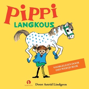 Pippi Langkous by Astrid Lindgren