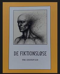 De fiktionsløse by Anne Saabye, Mette Østergaard Filsø