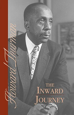 The Inward Journey by Howard Thurman