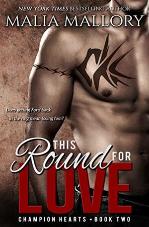 This Round for Love by Malia Mallory