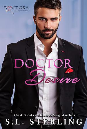 Doctor Desire by S.L. Sterling