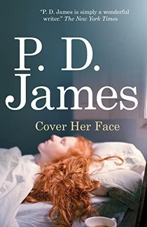 Cover Her Face by P.D. James