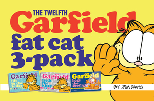 The Twelfth Garfield Fat Cat 3-Pack by Jim Davis