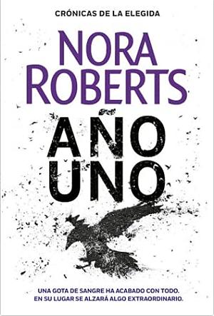 Año uno by Nora Roberts