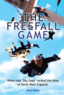 The Freefall Game by Nick Kelso