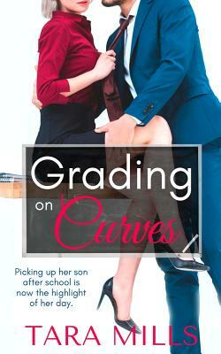 Grading on Curves by Tara Mills