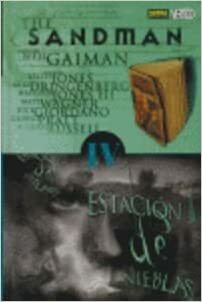 The Sandman IV: Estación de Nieblas - A Season of Mists by Neil Gaiman