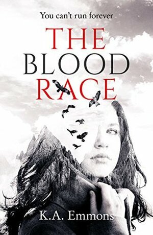 The Blood Race by K.A. Emmons