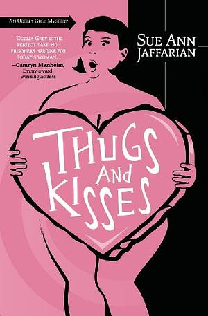 Thugs and Kisses by Sue Ann Jaffarian