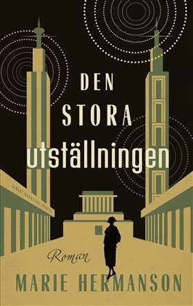 Den stora utställningen by Marie Hermanson