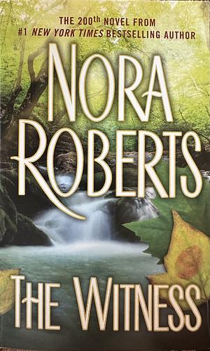 The Witness by Nora Roberts