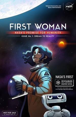 First Woman-NASA's promise for humanity: Dream to Reality by Brad Gann