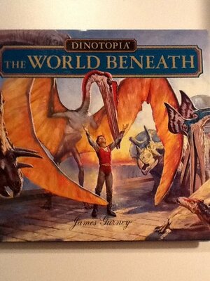 Dinotopia: The World Beneath by James Gurney
