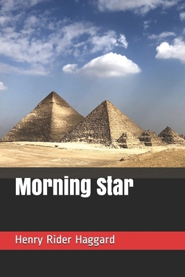 Morning Star by H. Rider Haggard