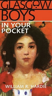 The Glasgow Boys in Your Pocket by William Hardie