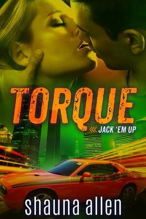 Torque by Shauna Allen