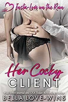 Her Cocky Client by Bella Love-Wins