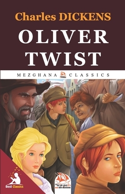 Oliver Twist: (Ungekürzt, kommentiert und illustriert) by Charles Dickens