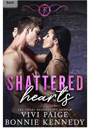 Shattered Hearts: A New Adult Mafia Romance (Family First Book 3) by Vivi Paige, Bonnie Kennedy