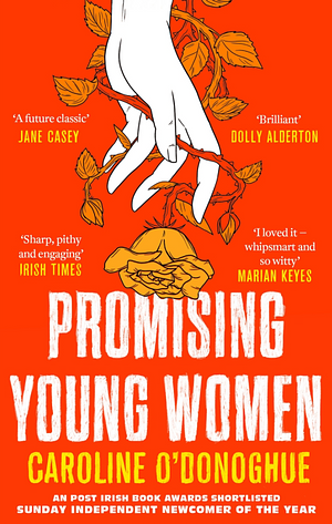 Promising Young Women by Caroline O'Donoghue