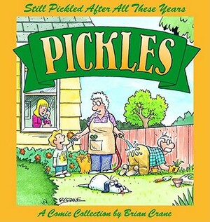 Still Pickled After All These Years by Brian Crane