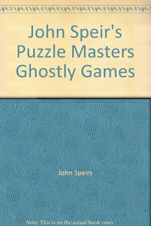 Ghostly Games by John Speirs