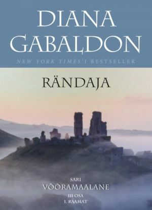 Rändaja III osa 1. raamat by Diana Gabaldon