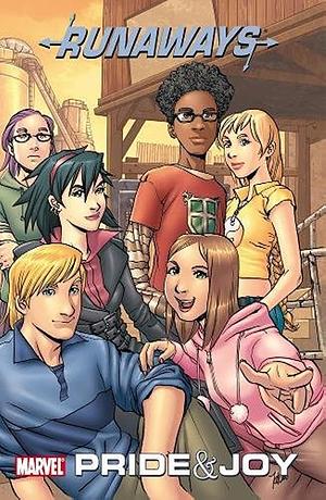 Runaways Volume 1: Pride & Joy by Brian K. Vaughan